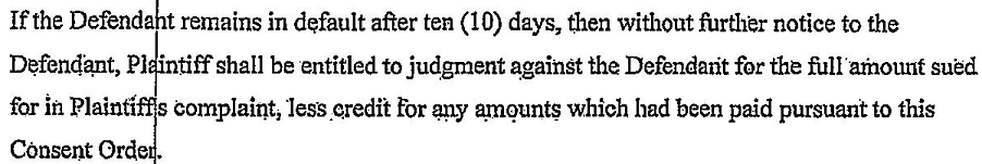 Consent judgment with increased settlement amount upon default