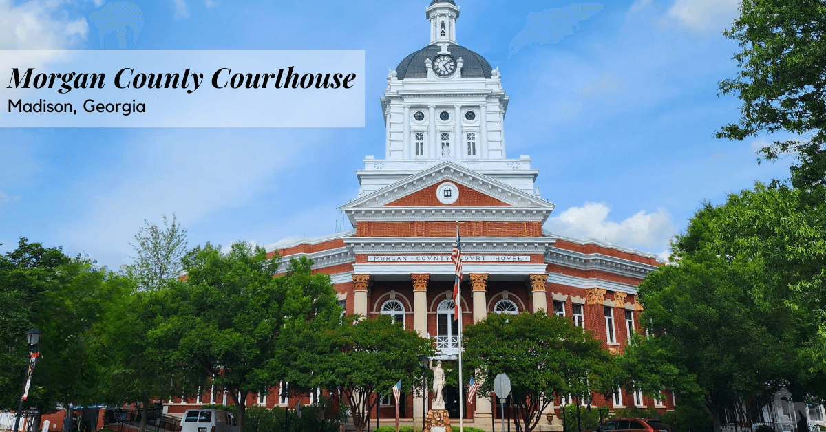 Morgan County Courthouse, Madison Georgia